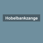 Hobelbankzange