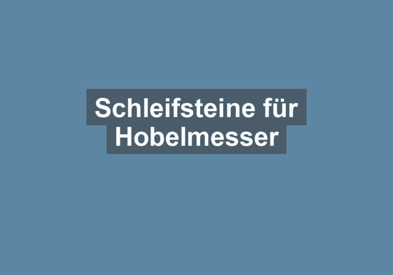 Mehr über den Artikel erfahren Schleifsteine für Hobelmesser